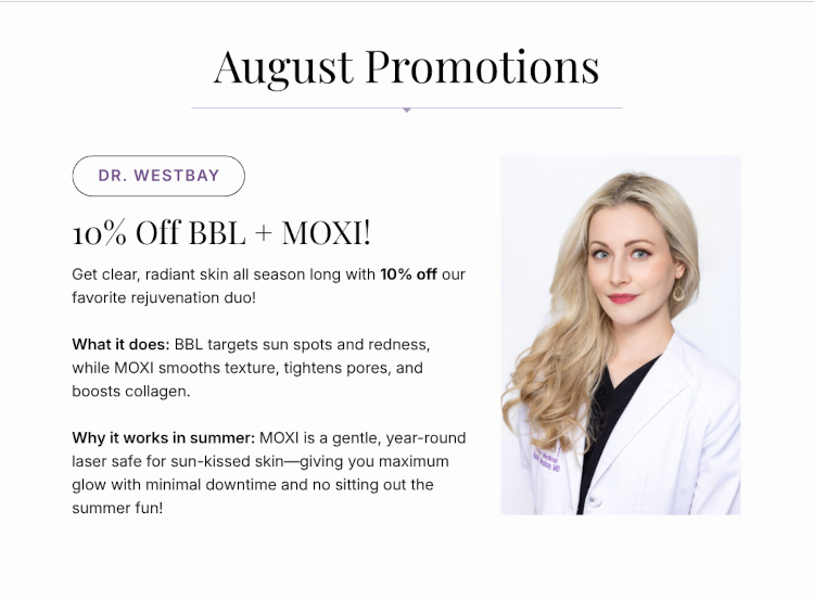 August Promotions - Dr. Westbay: 10% Off BBL + MOXI