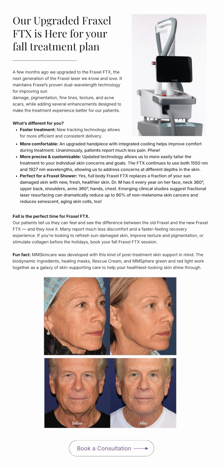 Our Upgraded Fraxel FTX is Here for your fall treatment plan
